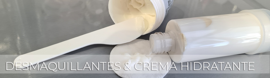 DESMAQUILLANTES & CREMA HIDRATANTE